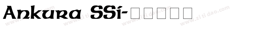 Ankura SSi字体转换